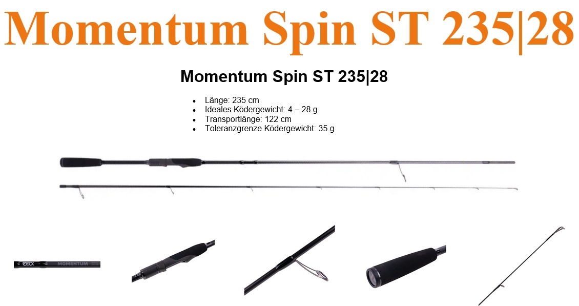 Momentum Spin ST 235|28 Zeck Fishing Angelruten Spinnruten Barschruten Zanderruten Wallerruten Hechtruten